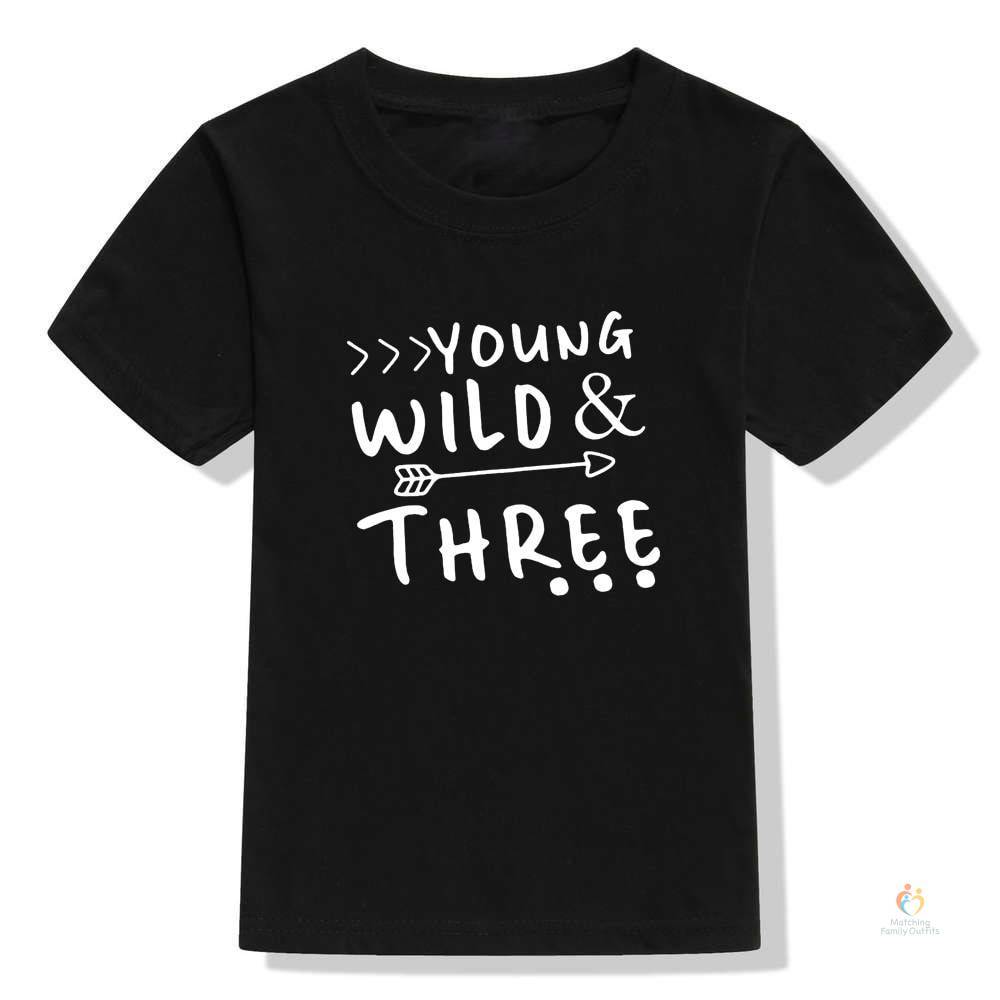 Young Wild and Three Toddler Tshirt 3rd Birthday Shirt Girl Boy Casual Shirt Tops Fashion Style Streetwear Children Gift 8
