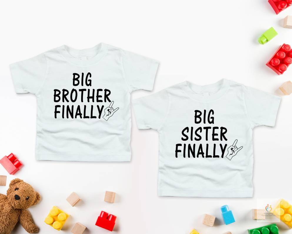 Big Brother 8211 Big Sister Finally T shirts Pregnancy Announcement T shirts and Baby Shower Gifts Siblings Matching Out 6