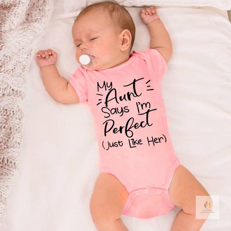My Aunt Says I039m Perfect Letter Printed Infant Toddler Jumpsuit Summer Newborn Bodysuits Funny Auntie Baby Clothes Sho